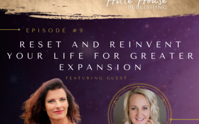 SLP #9: Reset and Reinvent Your Life for Greater Expansion