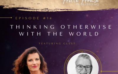 SLP #14: Thinking Otherwise with the World